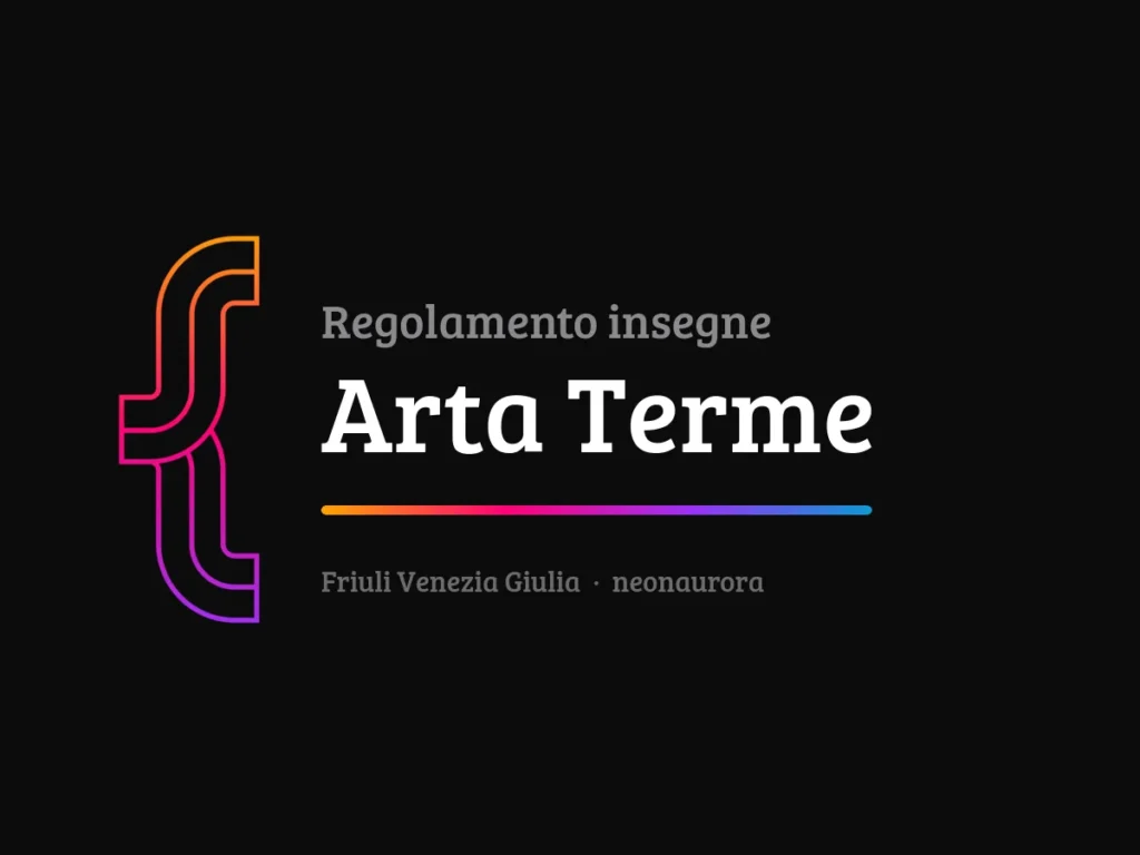 Regolamento insegne e impianti pubblicitari del Comune di Arta Terme