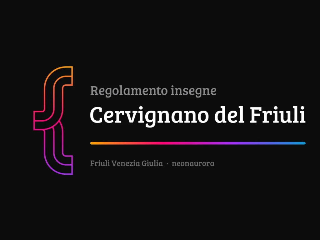 Regolamento insegne e impianti pubblicitari del Comune di Cervignano del Friuli