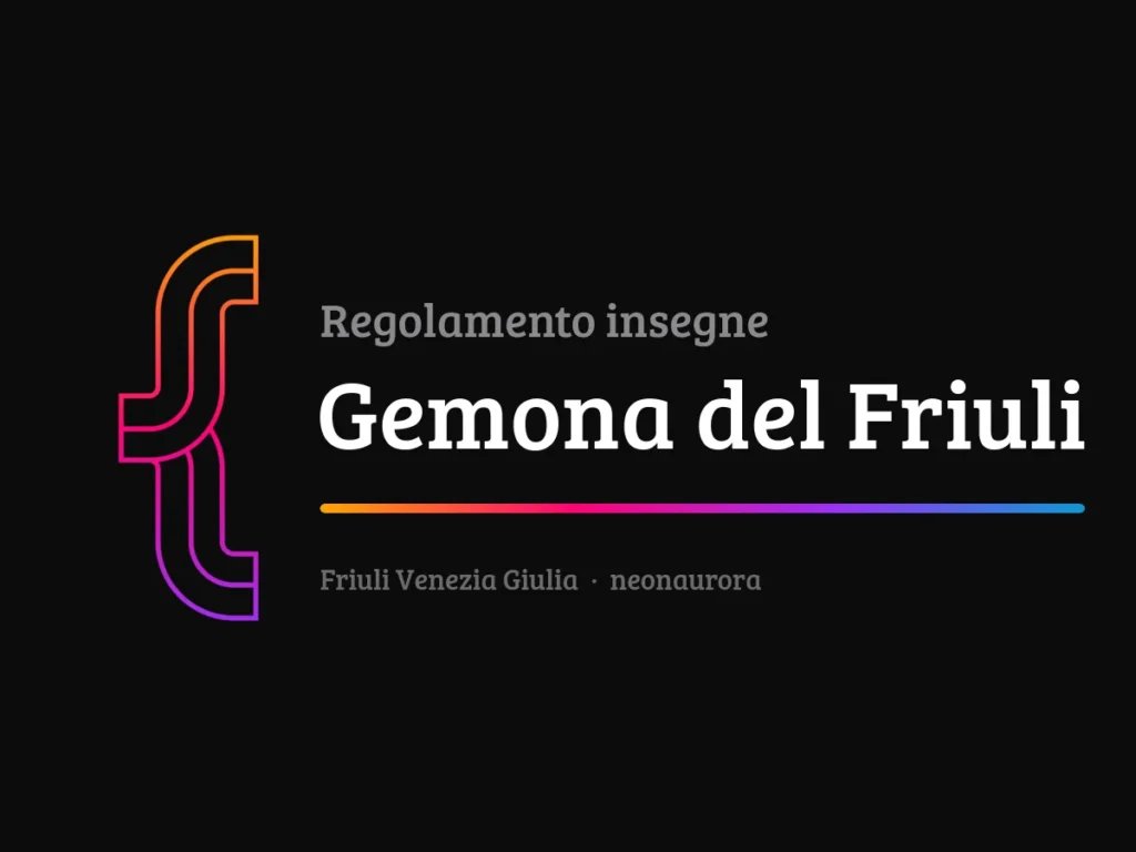 Regolamento insegne e impianti pubblicitari del Comune di Gemona del Friuli