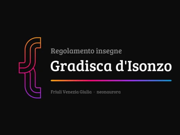 Regolamento insegne e impianti pubblicitari del Comune di Gradisca d'Isonzo