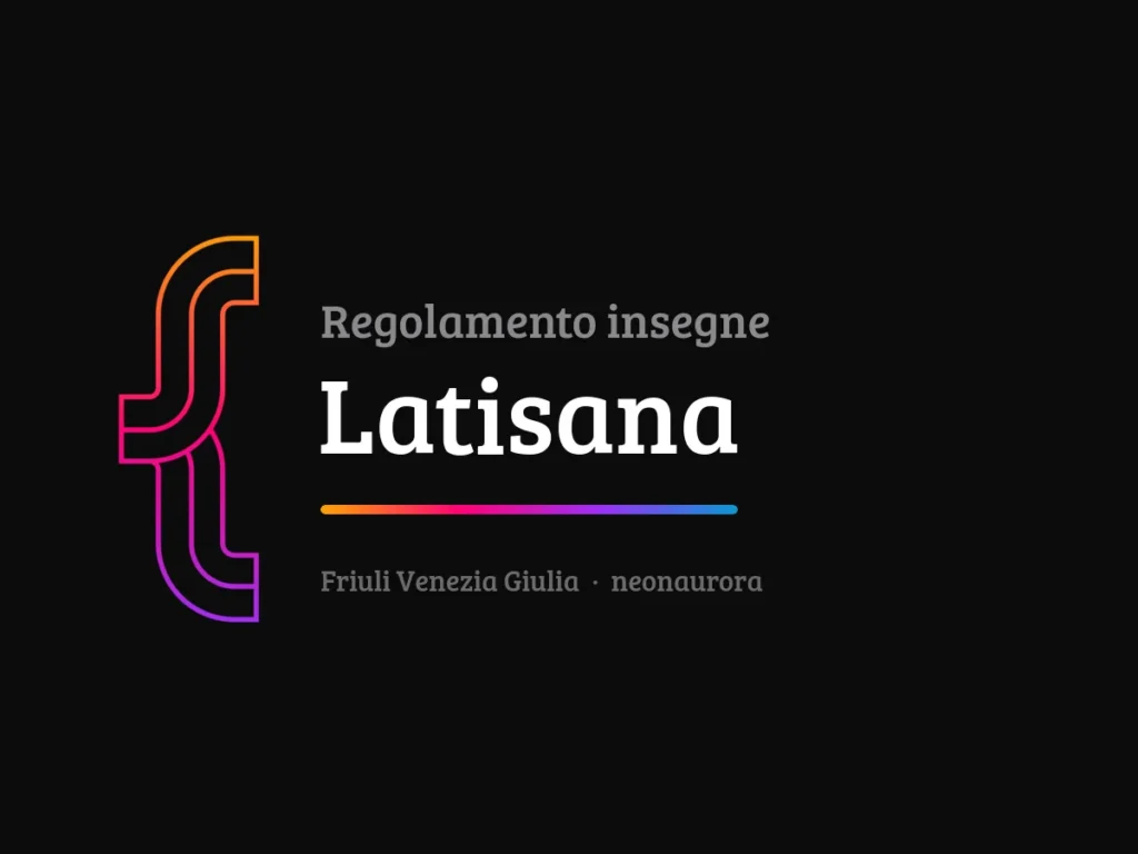 Regolamento insegne e impianti pubblicitari del Comune di Latisana
