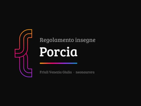 Regolamento insegne e impianti pubblicitari del Comune di Porcia