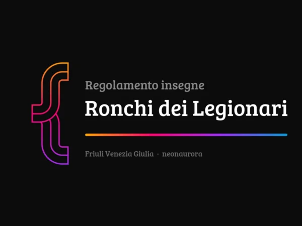 Regolamento insegne e impianti pubblicitari del Comune di Ronchi dei Legionari