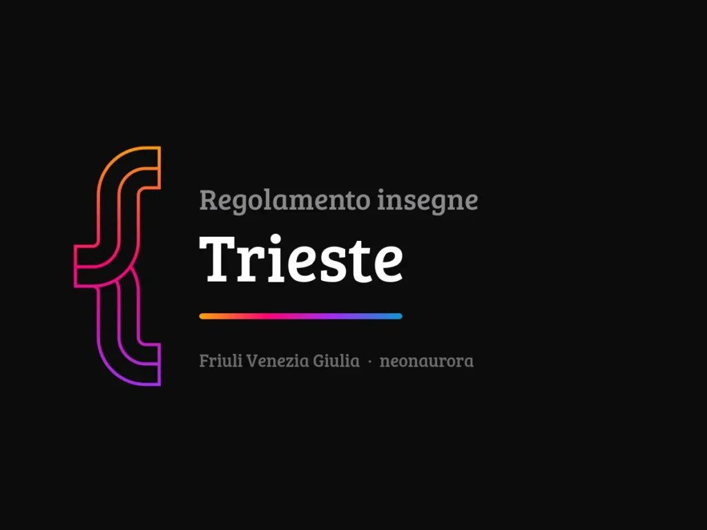Regolamento insegne e impianti pubblicitari del Comune di Trieste